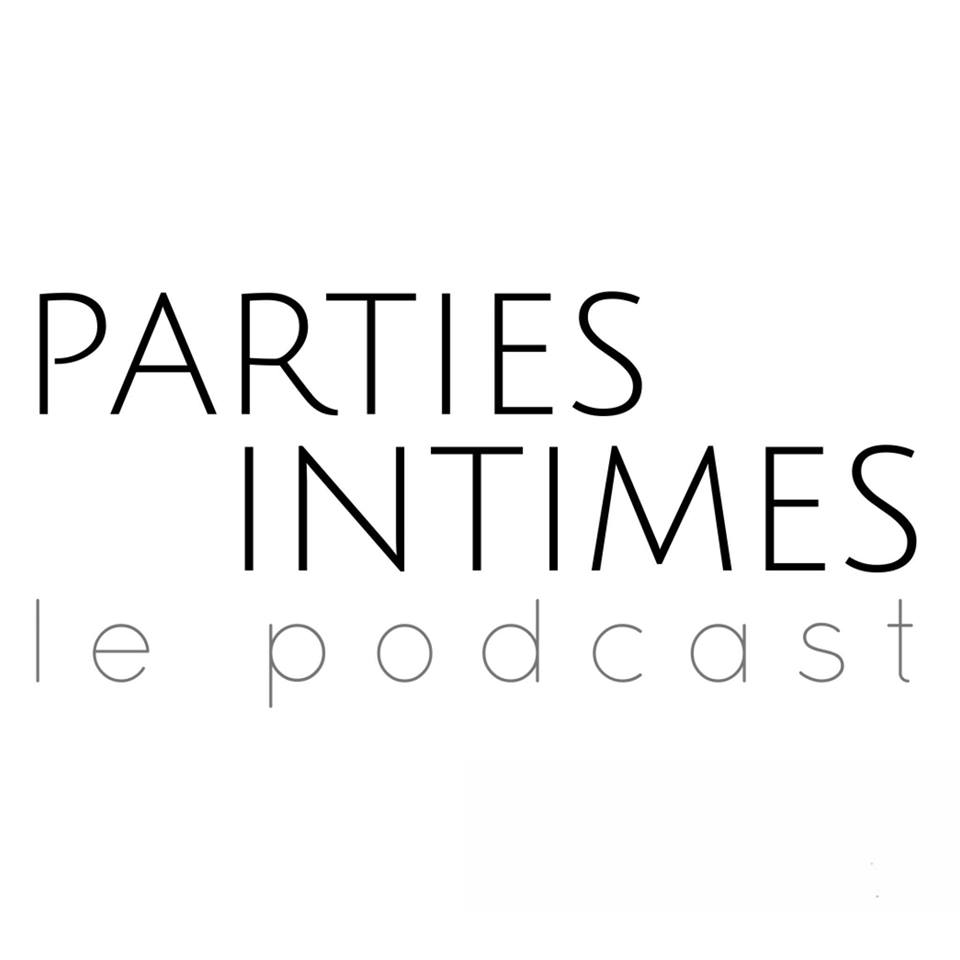 parties intimes podcast