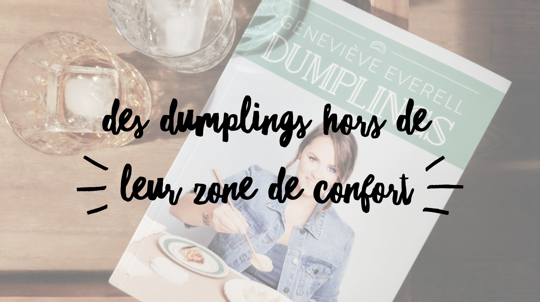Le nouveau livre de dumplings de Geneviève Everell