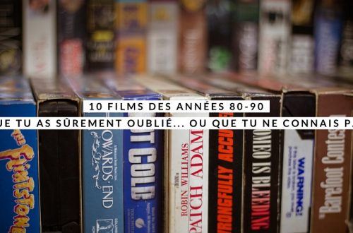 10 films années 80-90