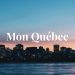 Mon Québec
